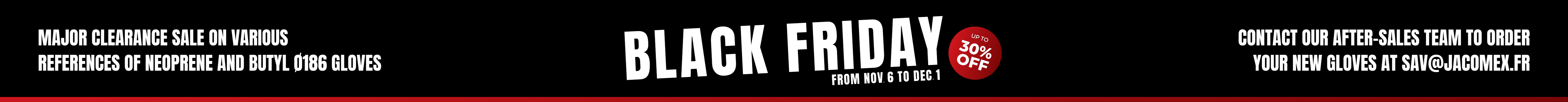 Jacomex is also celebrating Black Friday! Jacomex is also celebrating Black Friday!
